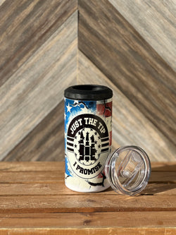 Just the Tip… I Promise 4n1 Tumbler & Can Koozie